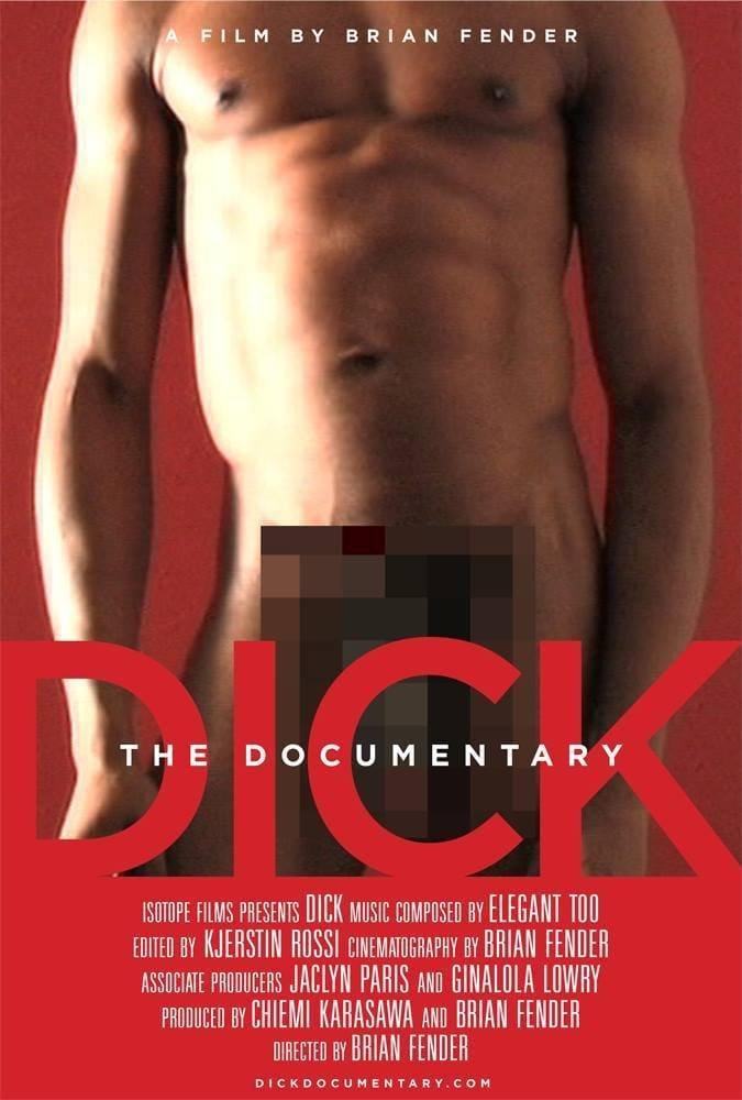 Dick: The Documentary (2014) Full Poster HD — Watch & Download on MovieBox