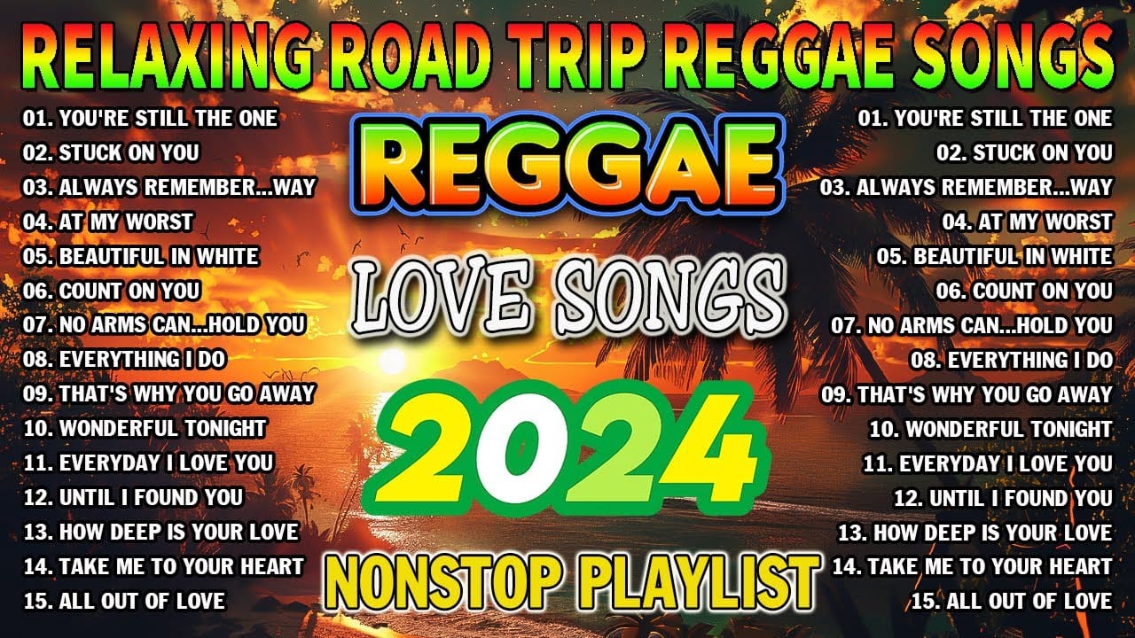 TOP 100 REGGAE LOVE SONGS 2024 - BEST REGGAE MUSIC MIX 2024 - ALL TIME FAVORITE REGGAE SONGS (2024) Full Poster HD — Watch & Download on MovieBox