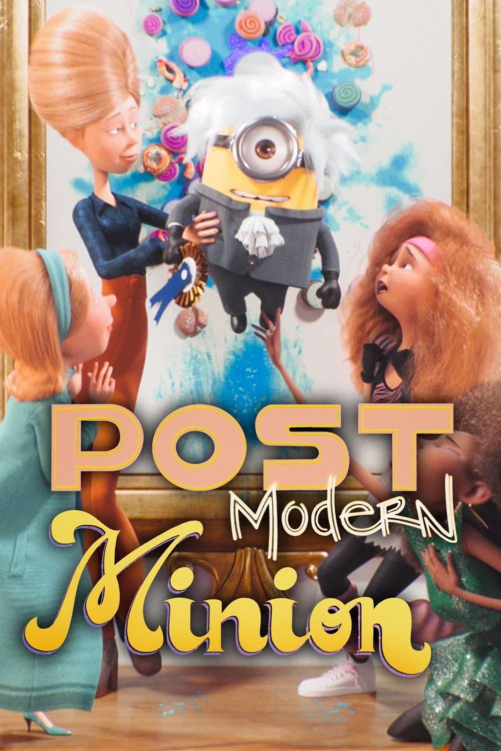 Post Modern Minion (2022) Full Poster HD — Watch & Download on MovieBox