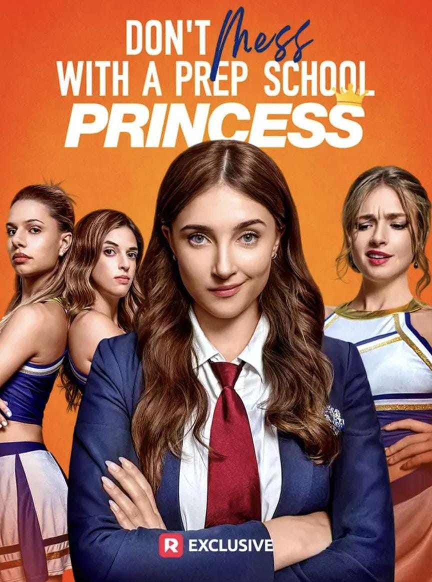 Don't Mess with a Prep School Princess (2025) Full Poster HD — Watch & Download on MovieBox