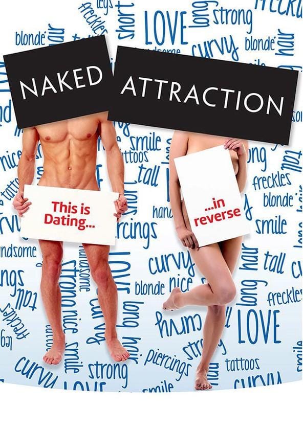 Naked Attraction S1-S10 (2016) Full Poster HD — Watch & Download on MovieBox