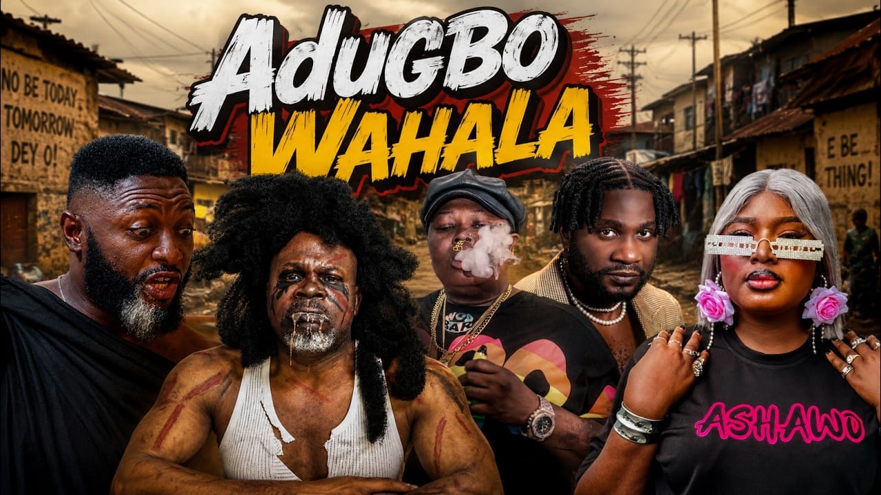 ADUGBO WAHALA (2026) Full Poster HD — Watch & Download on MovieBox
