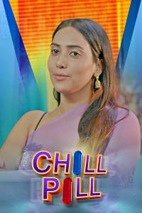 Chill Pill (2023) Full Poster HD — Watch & Download on MovieBox