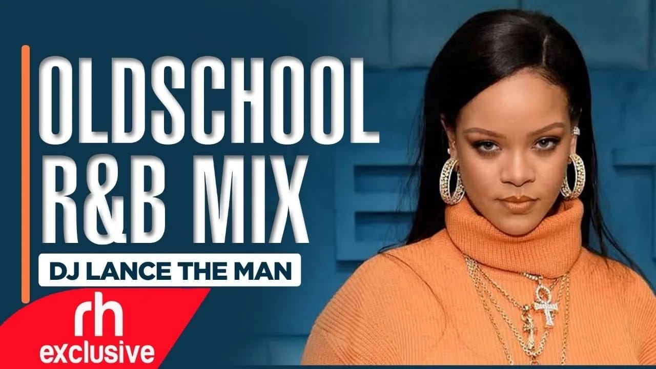 OLDSCHOOL RNB PARTY MIX 2021 - DJ LANCE THE MAN /RH EXCLUSIVE (2021) Full Poster HD — Watch & Download on MovieBox