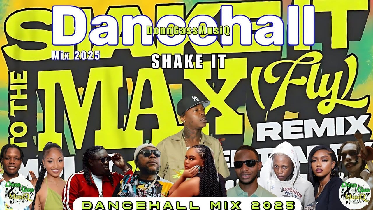 Latest Dancehall Mix 2025: SHAKE IT TO THE MAX - Moliy, Skillibeng, Shenseea, Vybz Kartel (2025) Full Poster HD — Watch & Download on MovieBox