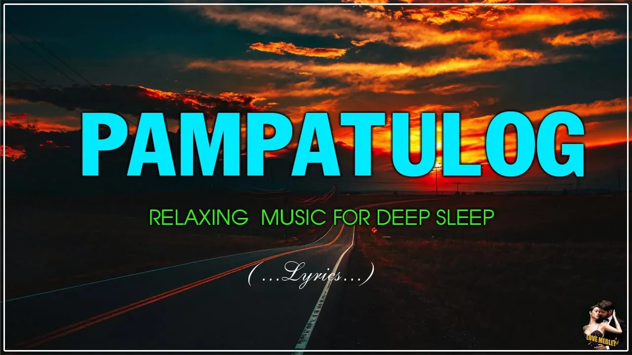OPM ENGLISH LOVE SONGS - Relaxing Love Songs Of All Time Sleeping Music , Deep Sleep Music (2024) Full Poster HD — Watch & Download on MovieBox