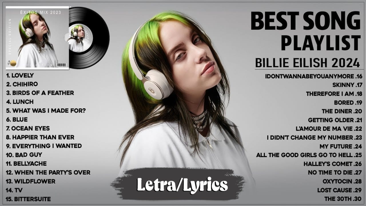 Billie Eilish Songs Playlist 2024 (Lyrics) The Best Of Billie Eilish ~ Greatest Hits Full Album 2024 (2024) Full Poster HD — Watch & Download on MovieBox