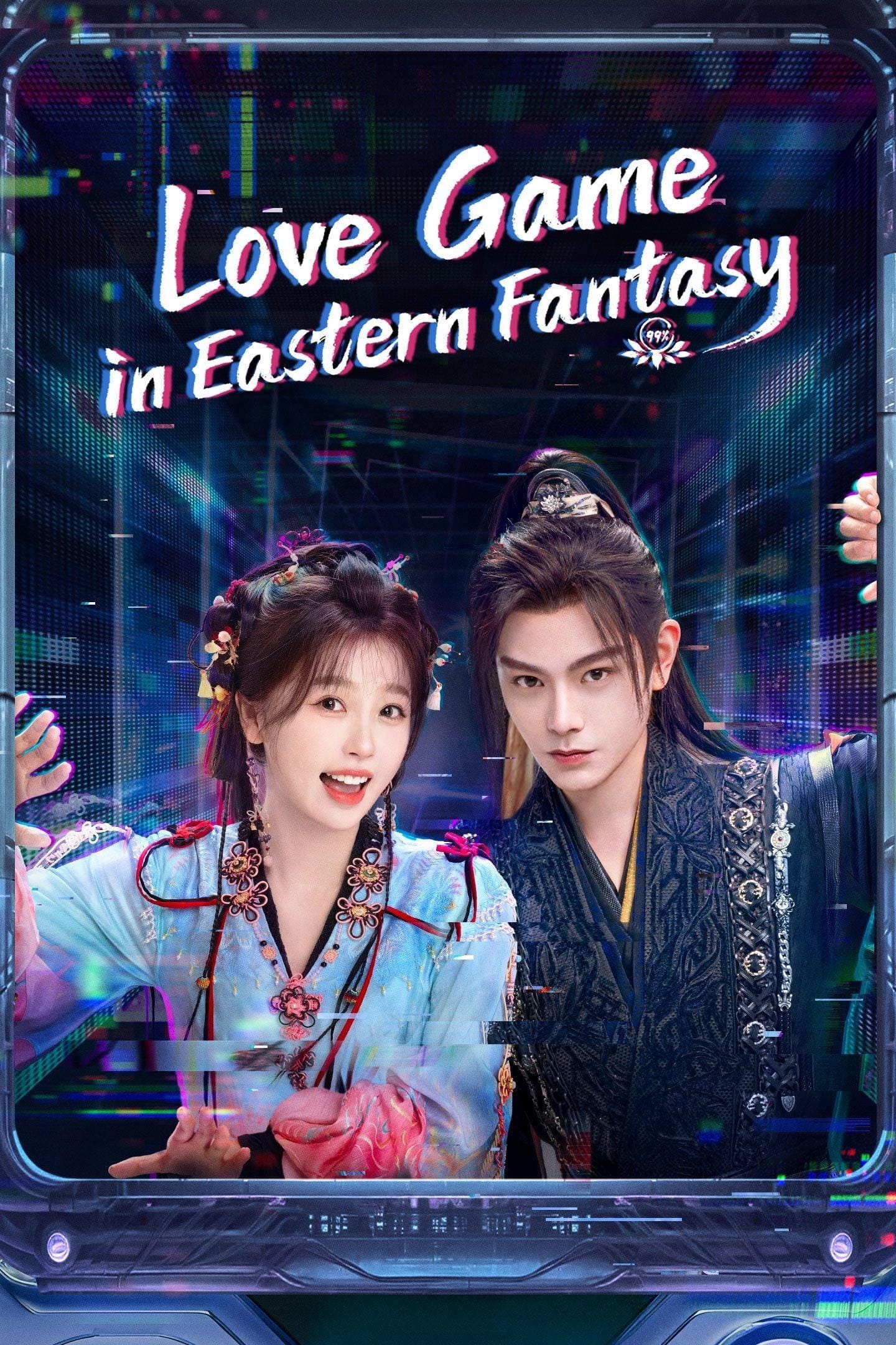 Love Game in Eastern Fantasy (2024) Full Poster HD โ Watch & Download on MovieBox