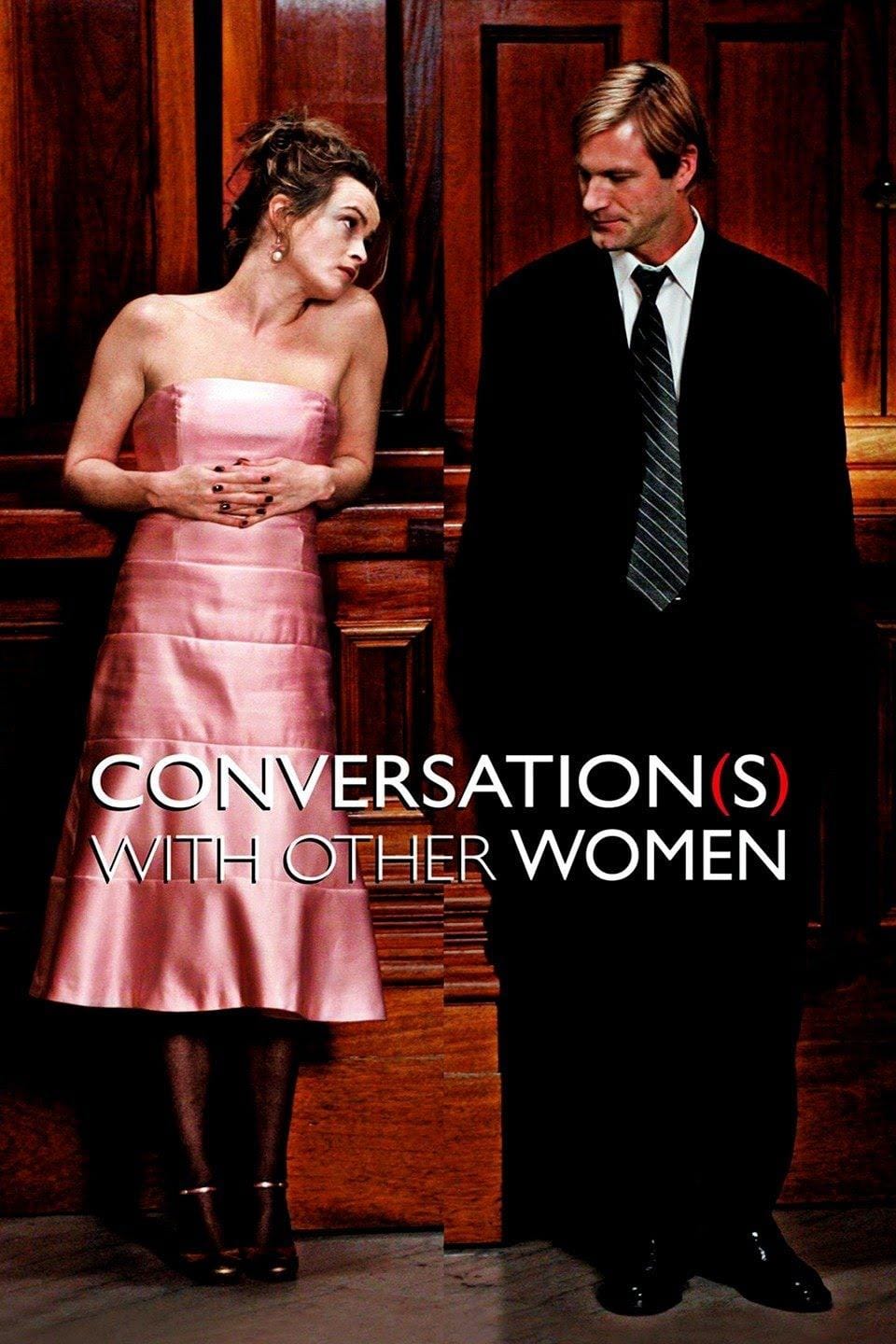 Conversations with Other Women (2007) Full Poster HD — Watch & Download on MovieBox